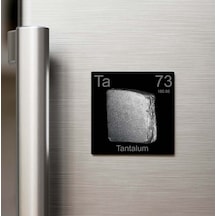 Tantalum Tantal Elementi Buzdolap Magneti 9x9 Cm