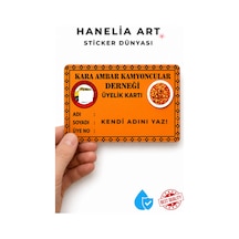 Kara Ambar Kamyoncular Derneği Kart Sticker Kredi Kartı Kaplama Kaliteli Baskı Kendi Adını Yaz Çok Renkli