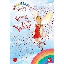 Kırmızı Peri Yakut - Gökkuşağı Perileri 1 - Daisy Meadows - Beyaz Balina Yayınları