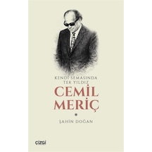 Kendi Semasında Tek Yıldız Cemil Meriç / Şahin Doğan