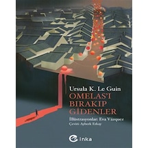 Omelas'ı Bırakıp Gidenler / Ursula K. Le Guin