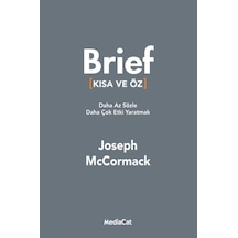 Brief - Kısa ve Öz - Joseph McCormack - MediaCat Yayıncılık