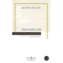 Denemeler Montaigne - Hasan Ali Yücel Klasikleri - Yqbx-657443