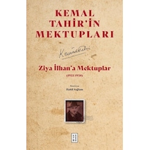 Ziya İlhan'a Mektuplar / Kemal Tahir