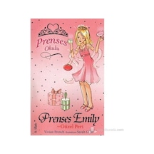 Prenses Okulu 6 - Emily ve Güzel Peri- Doğan ve Egmont Yayıncılık