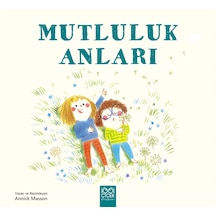 Mutluluk Anları 1001 Çiçek Kitaplar
