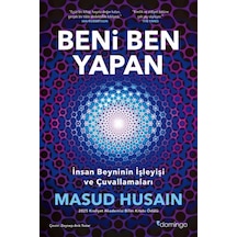 Beni Ben Yapan İnsan Beyninin İşleyişi Ve Çuvallamaları