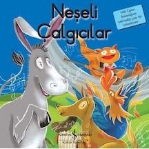 Neşeli Çalgıcılar - Grimm Kardeşler - İş Bankası Kültür Yayınları
