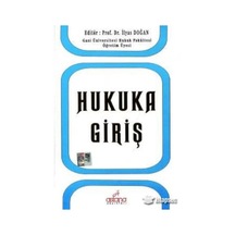 Hukuka Giriş İlyas Doğan Astana Yayınları