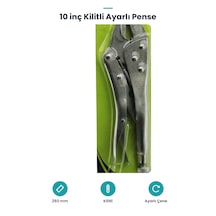 10 İnç Ayarlı Kilitli Pense - 250 Mm Standart