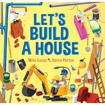 Let&apos S Build A House
