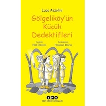 Gölgeliköyün Küçük Dedektifleri - Luca Azzolini - Yapı Kredi Yayınları