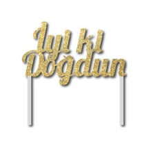 Pasta Süsü Evadan Simli Iyiki Doğdun Çubuklu Altın N11.2043