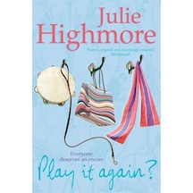 Play İt Again - Julie Highmore 1.baskı