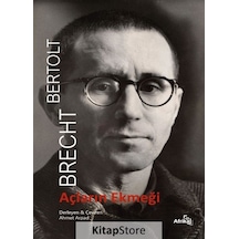 Açların Ekmeği / Bertolt Brecht