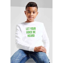 Tshirthane Let Your Voice Be Heard Baskılı Unisex Çocuk Beyaz Sweatshirt Beyaz