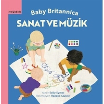 Bebek Britannica: Sanat Ve Müzik / Sally Symes