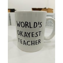 World's Okayest Teacher Kupa - Komik Öğretmen Seramik Bardak Öğretmenler Günü Hediyesi 325ml Beyaz - Çok Renkli
