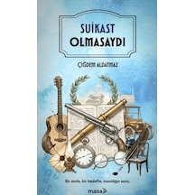 Suikast Olmasaydı - Sxcx-730064
