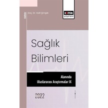 Sağlık Bilimleri Alanında Uluslararası Araştırmalar Ix / Kolektif