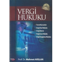 Vergi Hukuku Mehmet Arslan