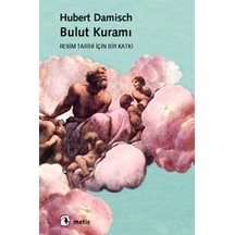 Bulut Kuramı - Hubert Damisch - Metis Yayınları