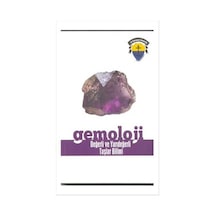 Gemoloji Değerli Ve Yarıdeğerli Taşlar Bilimi - Türkiye Enformasyon Bürosu Yayınlar