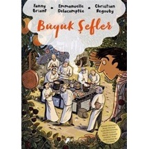 Büyük Şefler - Christian Regouby - Desen Yayınları