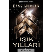 Işık Yılları / Kass Morgan