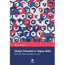 Medya Yönetimi Ve Yapay Zeka / Alex Connock