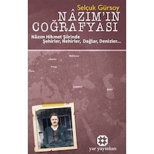 Nazım'ın Coğrafyası / Nazım Hikmet Şiirinde Şehirler, Nehirler...