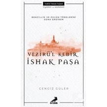 Vezirü'l Kebir İshak Paşa - Cengiz Güler - Erdem Çocuk