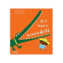 If I Had A Crocodile - Paperback
