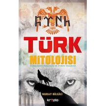 Türk Mitolojisi - Nuray Bilgili - Kripto