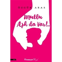 Mutlu Aşk da Var! - Özgür Aras - İnkılap Kitabevi