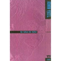 Bir Özlem Bir Türkü- Yurt Kitap Yayın