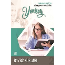 Yabancılar İçin Türkçe Okuma Kitab ı  - Yenisey  -  B1 B2 Kurları  -  Haktan Kaplan  -  Palet Yayınları