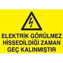 Elektrik Görülmez Uyarı Levhası 70x100cm