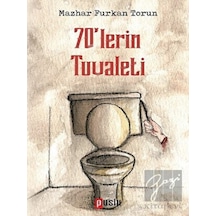 70'lerin Tuvaleti Puslu Yayıncılık - Puslu Yayıncılık