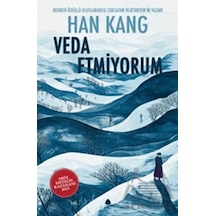 Veda Etmiyorum April Yayıncılık Han Kang