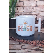 Life İs Better At Beach Baskılı T Kulplu Latte Fincanı Kupa Bardak Beyaz