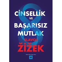 Cinsellik ve Başarısız Mutlak - Slavoj ZizekKitap