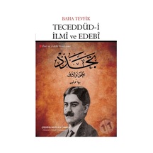 Teceddüd-i İlmi ve Edebi - Baha Tevfik - Çizgi Kitabevi
