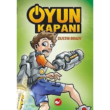 Oyun Kapanı-1 - Dustin Brady - Beyaz Balina Yayınları
