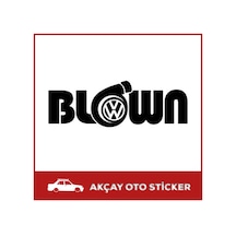 Blown Volkswagen Sticker Blown Oto Sticker Volswagen Oto Sticker