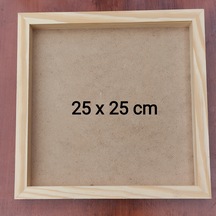 25x25cm Ahşap Çerçeveli Pano Ham Camsız - Arkalık Sabit