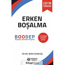 Erken Boşalma - Boşalmayı Denetleme Programı - Berk Karataş - Bambuk Yayınevi