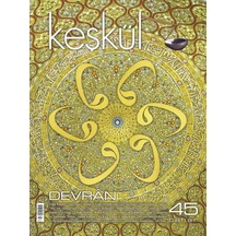 Keşkül Dergisi Sayı  45