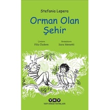 Orman Olan Şehir
