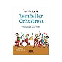 Tembeller Orkestrası - Sakızağacı Çocukları - Yalvaç Ural - Yapı Kredi Yayınları